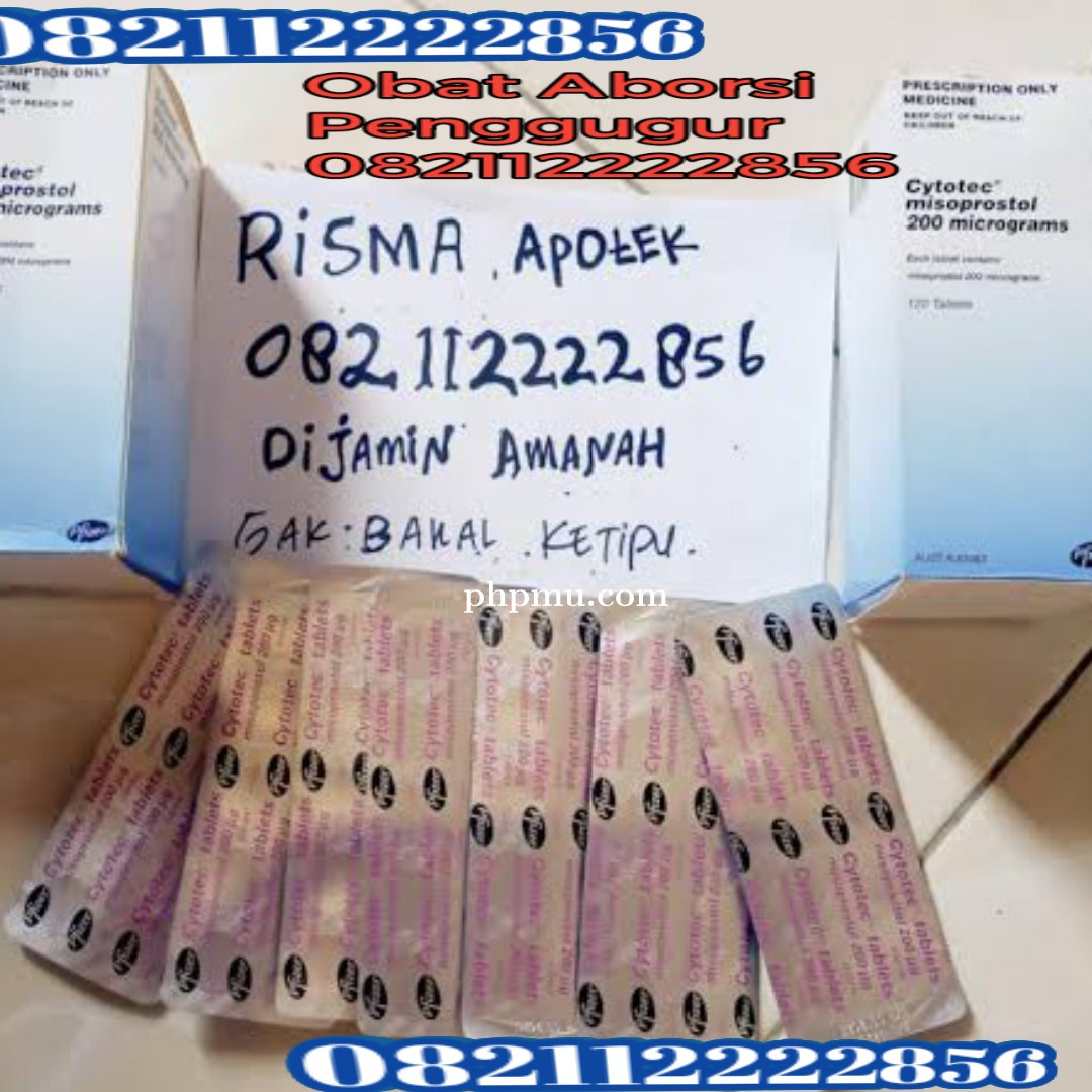 TOKO OBAT ABORSI TAG _082112222856 JUAL OBAT ABORSI TERBAIK CYTOTEC DI INDONESIA 